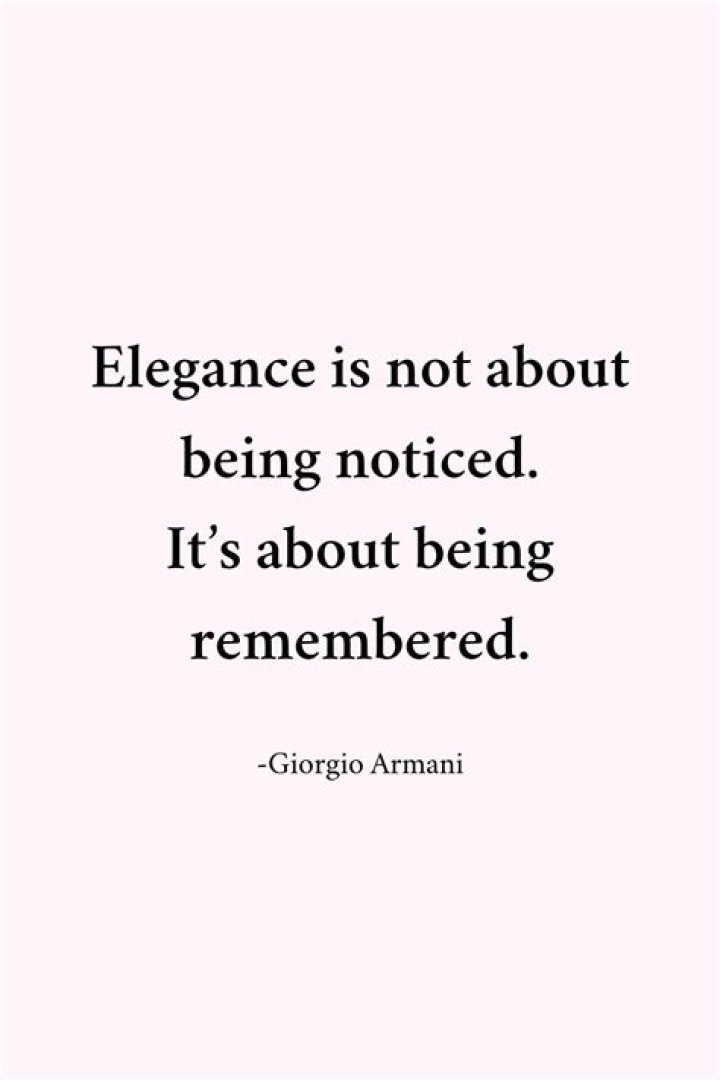 Discover Timeless Elegance And Sophistication: Quotes For The Classy