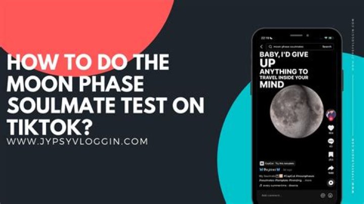 Moon Phase Soulmate Test On TikTok